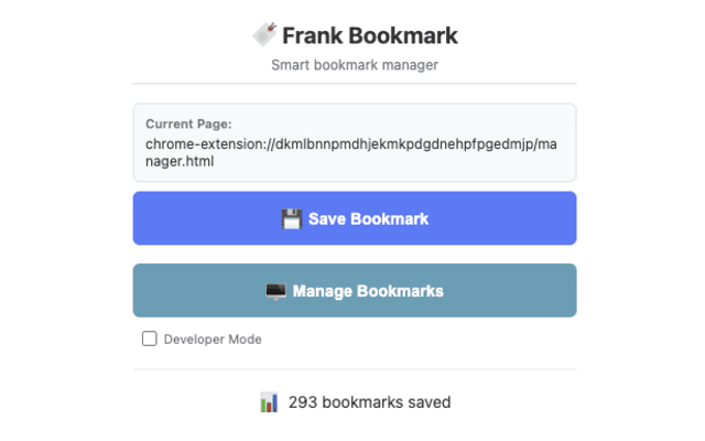Frank Bookmark popup showing the current page URL, large Save Bookmark and Manage Bookmarks buttons, a Developer Mode toggle, and a footer reading 293 bookmarks saved.